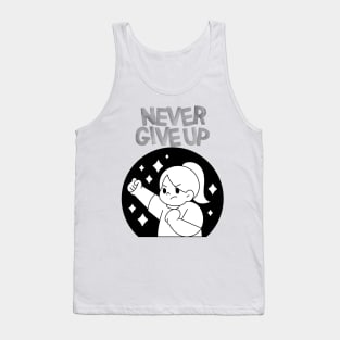 NEVER GIVE UP Tank Top